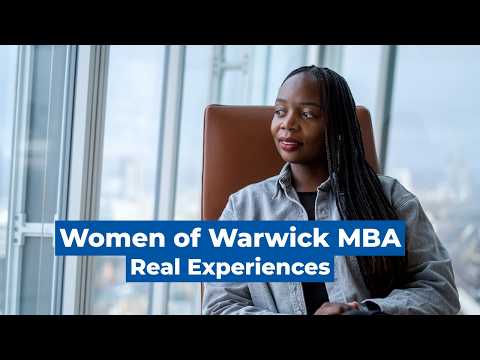 Warwick MBA Women: Confidence, Networks & Career Breakthroughs