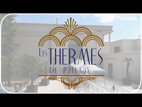 Les Thermes de Puteaux