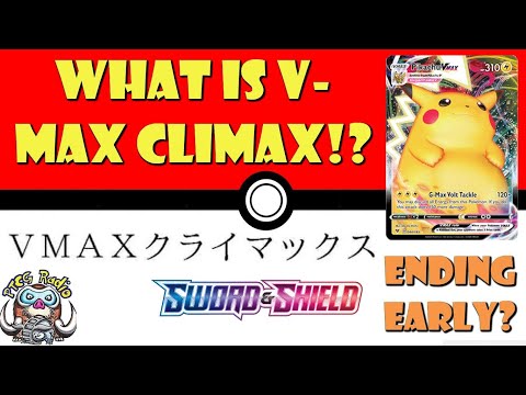 What is Pokémon VMAX Climax? Could Sword & Shield TCG End Early? (Pokémon TCG News & Predictions)