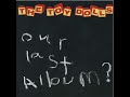 Toy Dolls - Our Last Album (2004)
