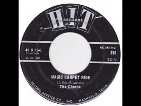 Magic Carpet Ride ~ The Chords (1968)