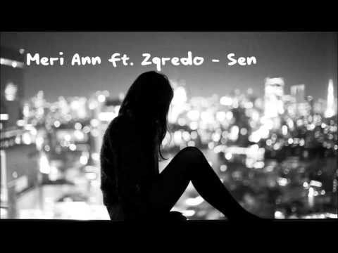 Meri Ann ft. Zgredo - Sen