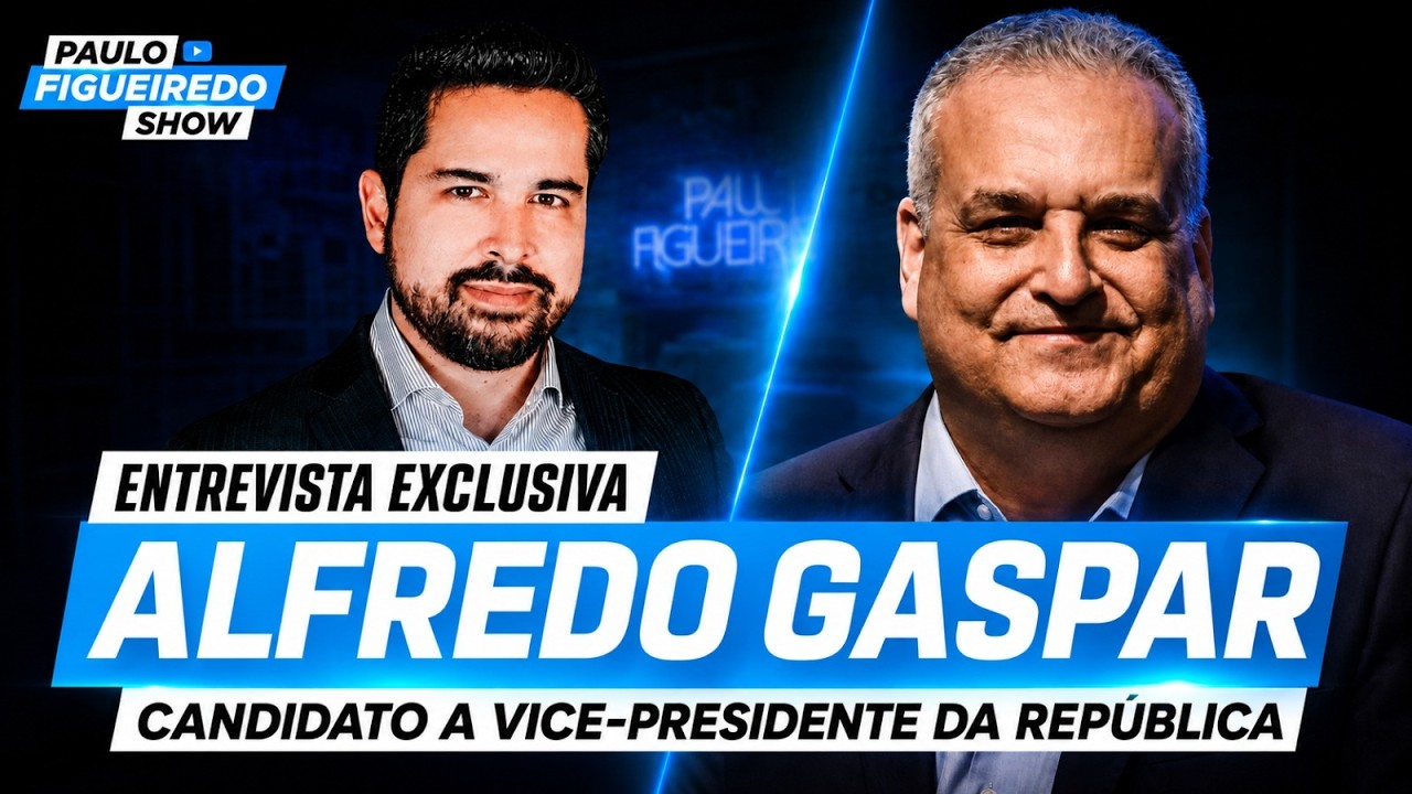 Paulo Figueiredo Show - Sabatina Exclusiva com Alfredo Gaspar