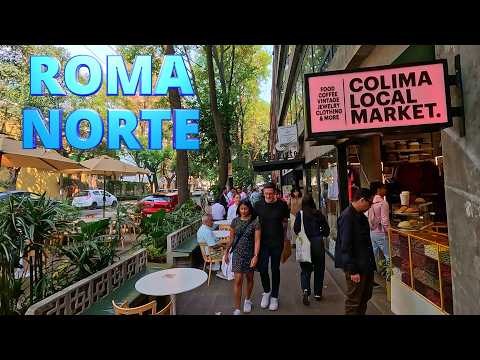 4K Walking Tour in Mexico City's Most Beautiful Neighbourhood - Roma Norte (2025)