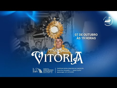 Missa Pela Vitória 07/10/2025.
