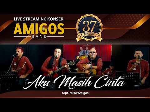 Amigos band - Aku Masih Cinta #Konser37TahunBerkarya