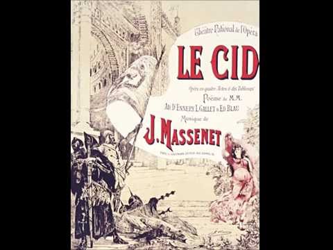 Jules Massenet – LE CID – Overture