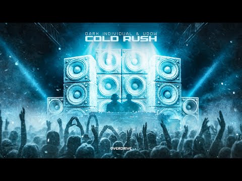 Dark Individual & Udow - Cold Rush (Official Video)