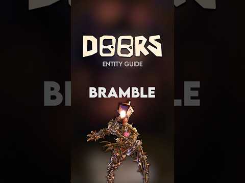BRAMBLE - Doors Entity Guide #roblox #doors #doorsroblox