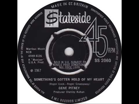 UK New Entry 1967 (266) Gene Pitney - Something's Gotten Hold Of My Heart