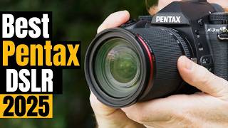 Why These Are STILL the Best Pentax DSLRs in 2026 Beginner to Pro!