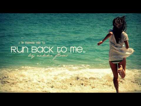 Run Back To Me - Nikki Flores
