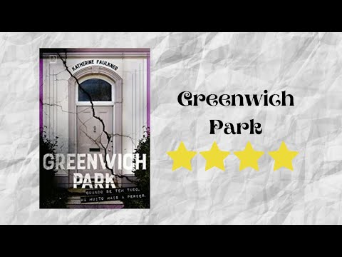 Resenha #258 - Greenwich Park de Catherine Faulkner