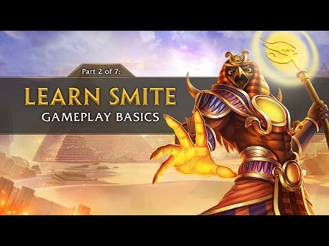 SMITE Tutorial Part 2 - Gameplay Basics