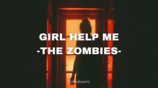 (Sub.español) Girl help me-The Zombies