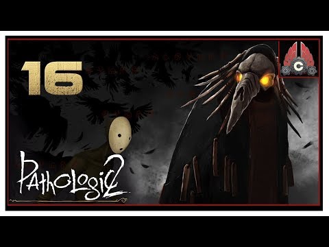 Let's Play Pathologic 2 With CohhCarnage - Episode 16