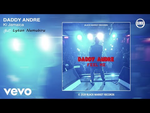 Daddy Andre - Ki Jamaica (Official Audio) ft. Lyton Namubiru