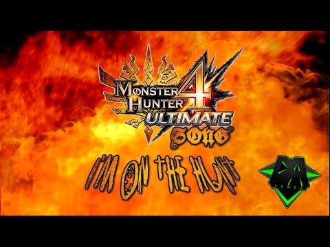 MONSTER HUNTER 4 SONG (I'm On The Hunt) LYRIC VIDEO - DAGames