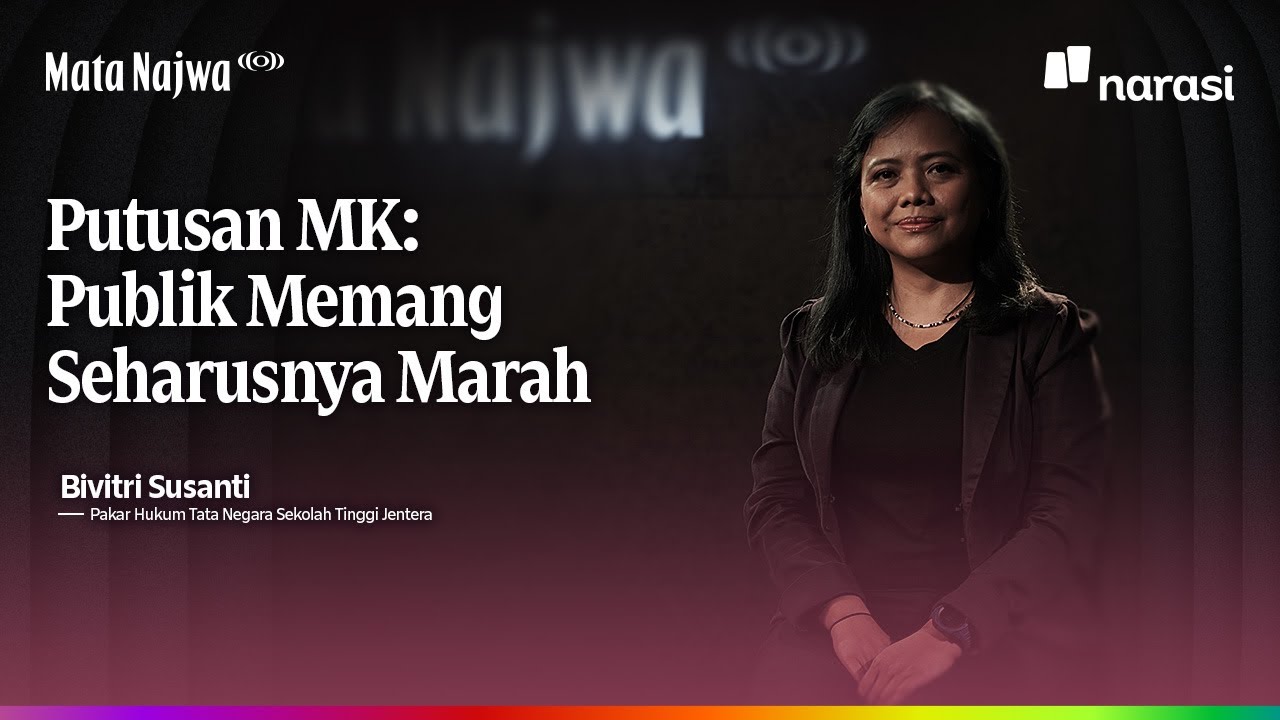 Putusan MK, Pakar Hukum Tata Negara Sekolah Tinggi Jentera, Bivitri Susanti: Publik Memang Seharusnya Marah | Mata Najwa (Najwa Shihab)