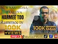 New Nashiidaa Haareya 🫶 HARMEE TOO Jattu By Rammee TV SUBSCRIBE Sheer Like Godhaa