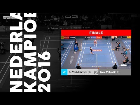 Soraya de Visch Eijbergen vs Gayle Mahulette (VE, FINALE) - NK Badminton 2016