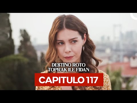 Destino Roto Capítulo 117 (Doblado en Español)