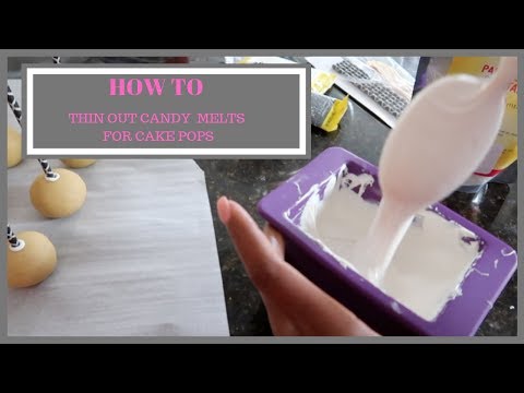 HOW TO MELT & THIN OUT CANDY MELTS FOR CAKE POPS