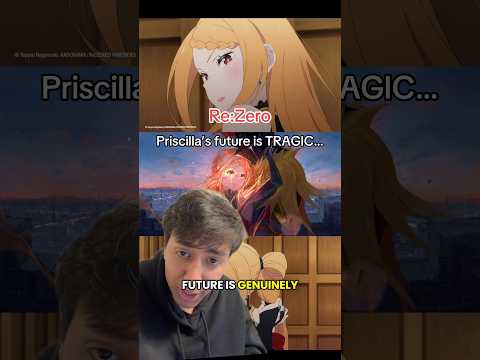 Priscilla’s future is TRAGIC… Re:Zero #rezero #anime #lightnovel #tbate #orv #lotm #isekai