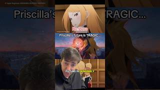 Priscilla’s future is TRAGIC… Re:Zero #rezero #anime #lightnovel #tbate #orv #lotm #isekai