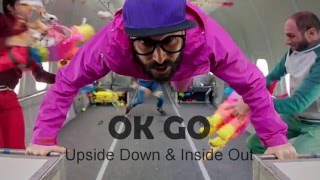 OKGo - Upside down and inside out lyrics (letra)