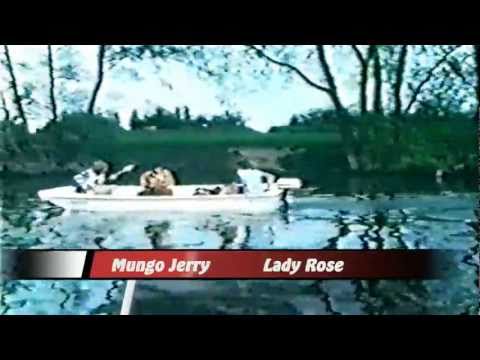 Mungo Jerry   " Lady Rose "