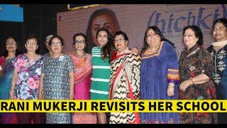 When Rani Mukerji Revisited Her School Days | Oye Hichki Song Launch