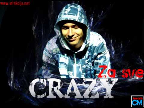 Crazy-Za Sve (ALBUM MINI SNIPPET) 2013