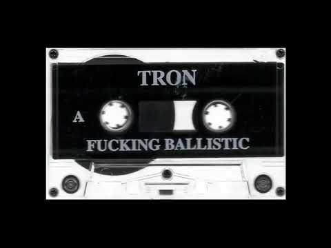 DJ TRON - FUCKING BALLISITC