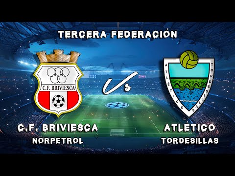🔴LIVE: C.F. BRIVIESCA NORPETROL Vs ATLÉTICO TORDESILLAS  3ªRFEF