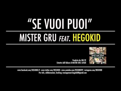 SE VUOI PUOI - MR. GRU feat. HEGOKID