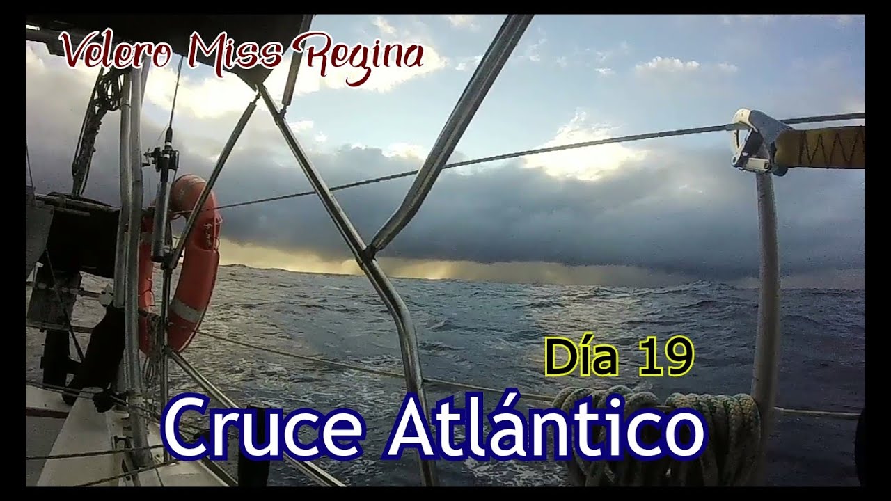 Atlantic Crossing. Day 19