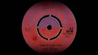Bob Marley - I Like it Like This (Supreme, 1971)