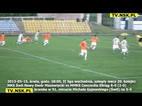 tv.nsk.pl 2013-05-15 MKS Świt Nowy Dwór Mazowiecki - MMKS Concordia Elbląg 6-0 (2-0) bramka 5-0