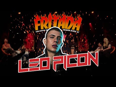 FRITADA COM LEO PICON (COMPLETO)