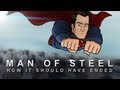 How Man Of Steel Should Have Ended 