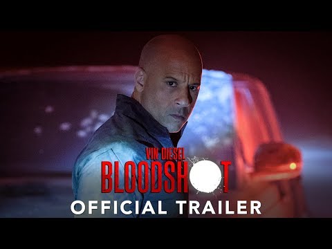 BLOODSHOT - Official Trailer - In Cinemas March 12