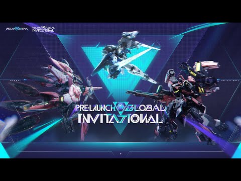 Mecha BREAK Pre-Launch Global Invitational 辡