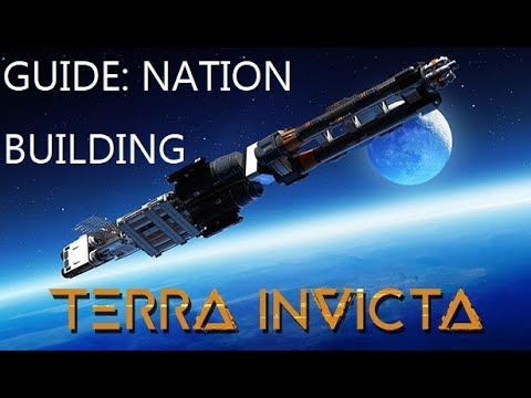 Terra Invicta Guide: National Priorities & Unifications