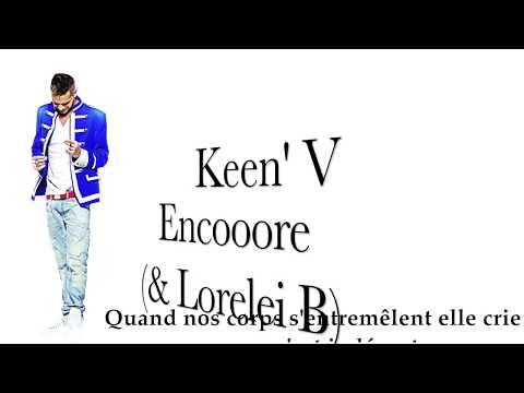 Keen' V - Encooore Ft Lorelei B (vidéo Lyrics Officielle)