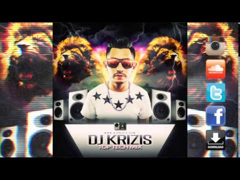Dj Krizis - Top Tech Mix - Mxtp 16