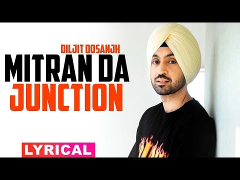 Mitran Da Junction (Lyrical) — watch video