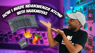 HOW I PRODUCED MY HIT SINGLE WITH NAAK MUSIQ (NDAKWENZA NTONI)