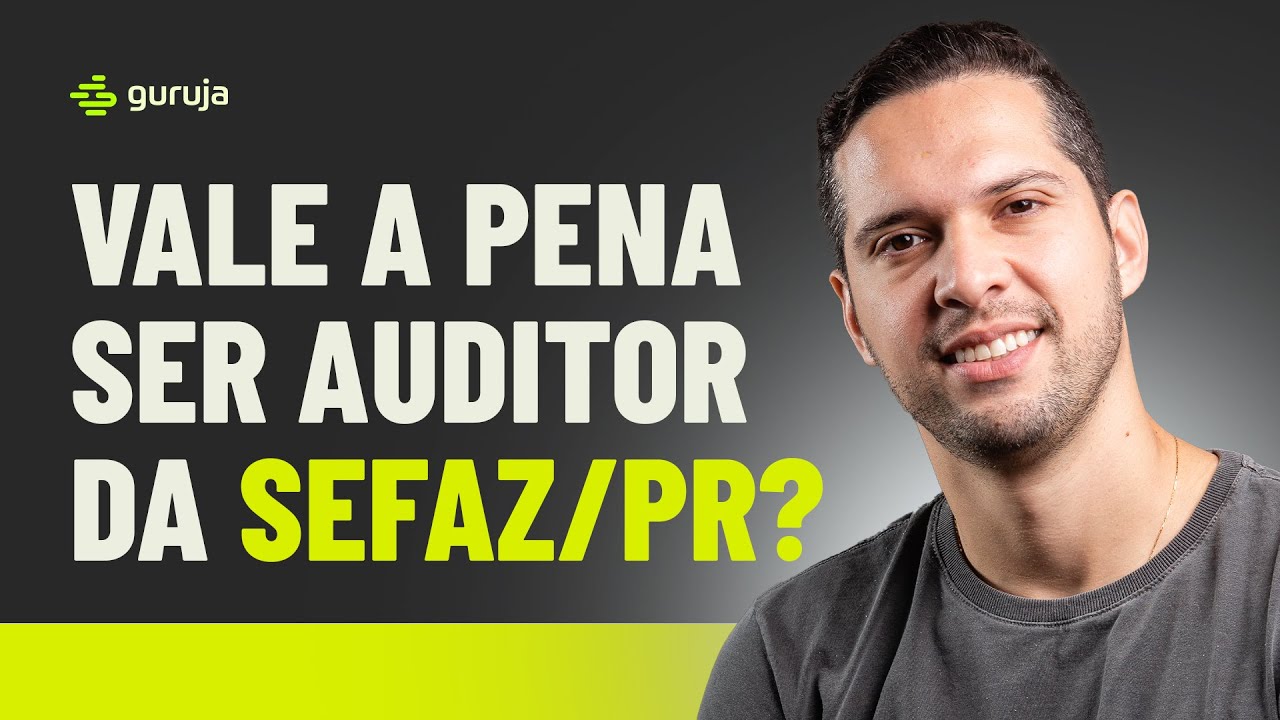Tudo sobre a carreira de Auditor na SEFAZ/PR