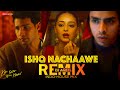 Ishq Nachaawe (Indo-House Mix) | DJ Aqeel | Kho Gaye Hum Kahan | Siddhant C, Ananya Panday, Adarsh G